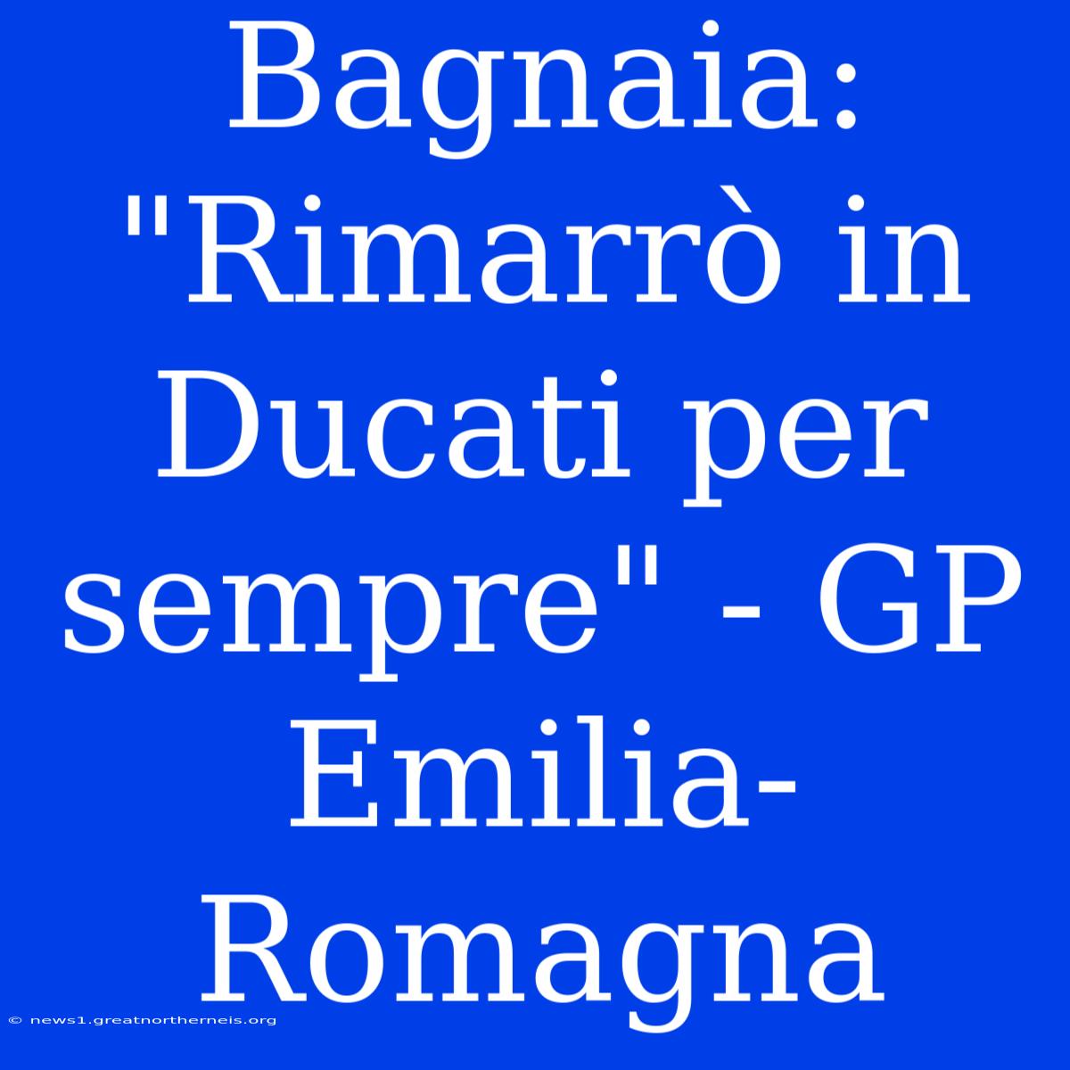 Bagnaia: 