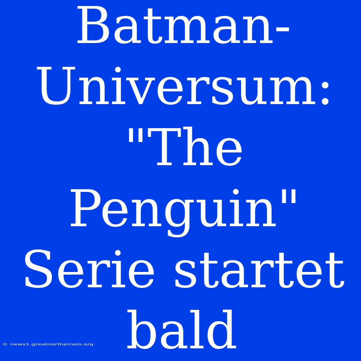 Batman-Universum: 