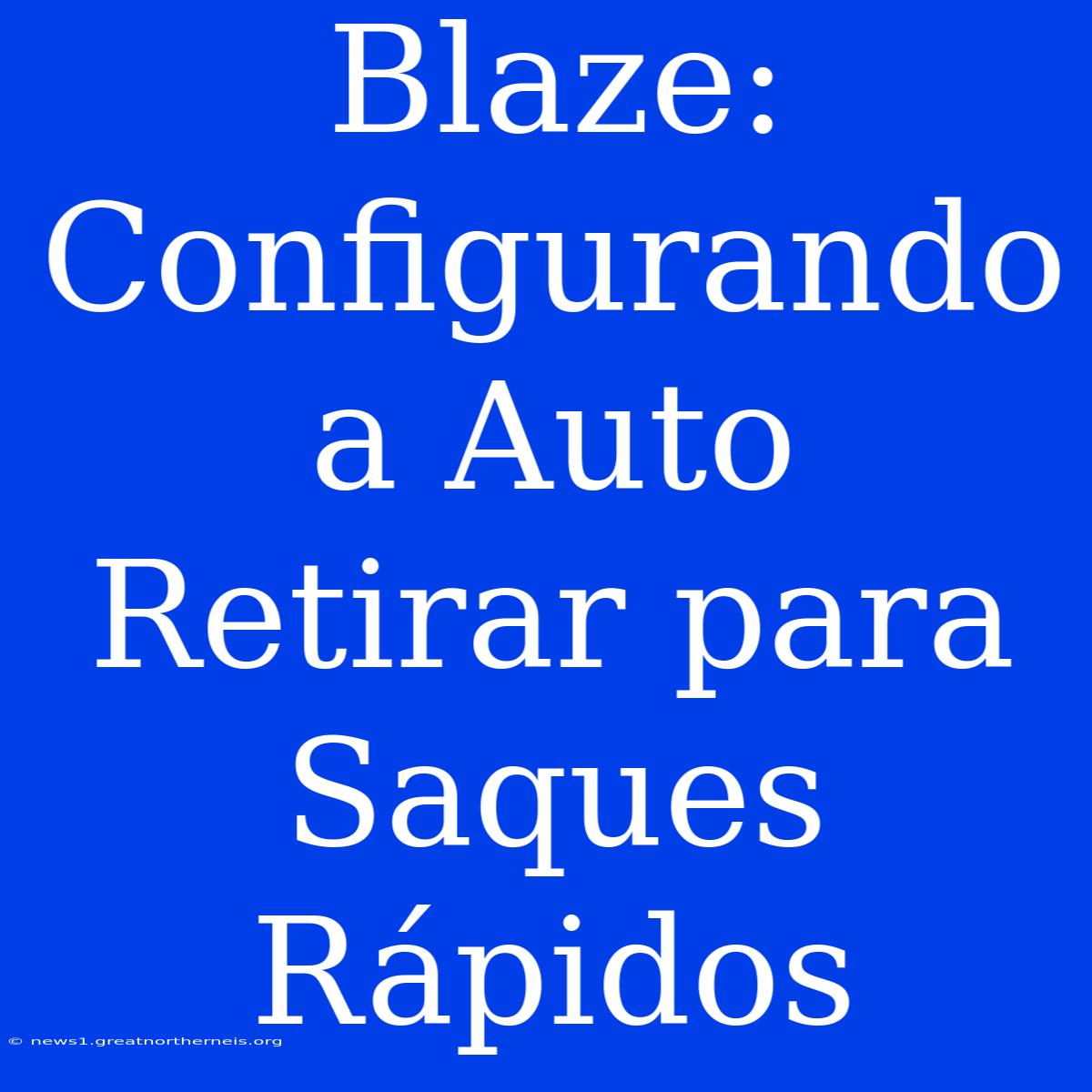 Blaze: Configurando A Auto Retirar Para Saques Rápidos