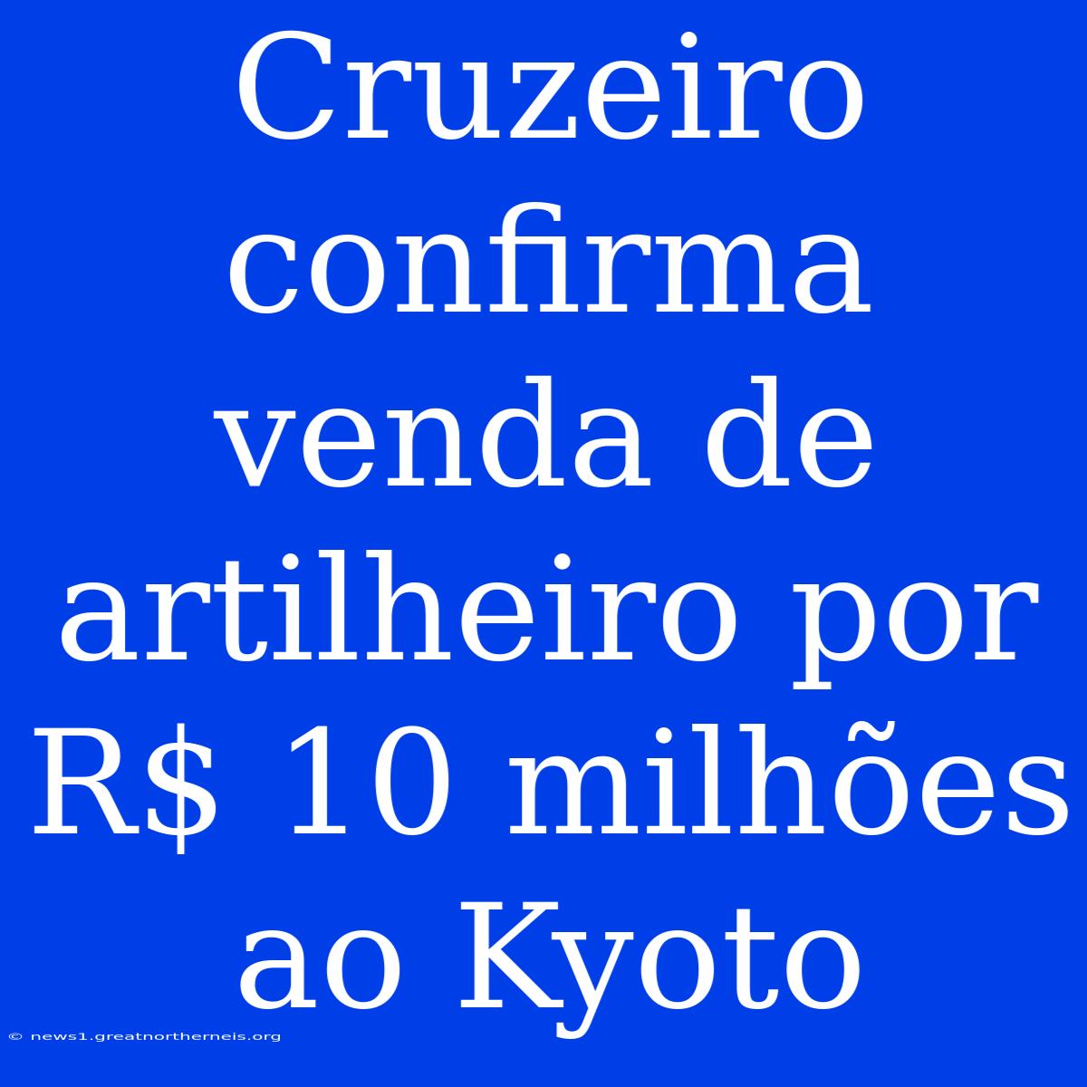 Cruzeiro Confirma Venda De Artilheiro Por R$ 10 Milhões Ao Kyoto