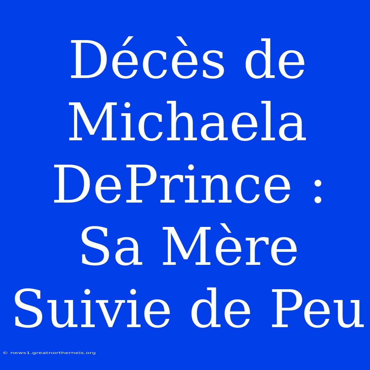 Décès De Michaela DePrince : Sa Mère Suivie De Peu