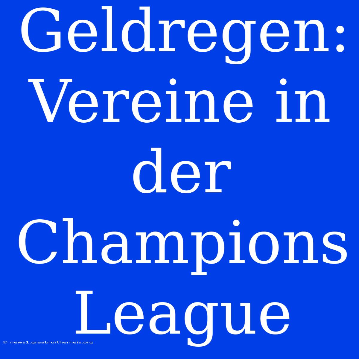 Geldregen: Vereine In Der Champions League