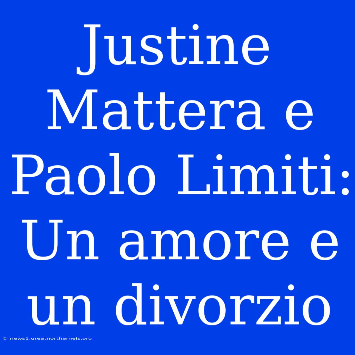 Justine Mattera E Paolo Limiti: Un Amore E Un Divorzio