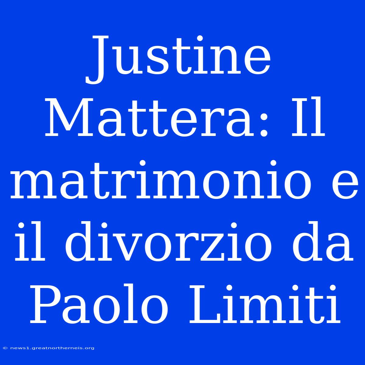 Justine Mattera: Il Matrimonio E Il Divorzio Da Paolo Limiti