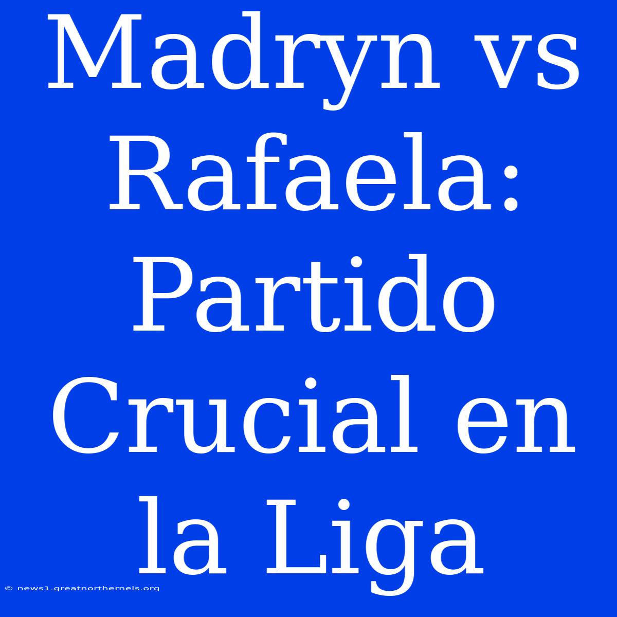 Madryn Vs Rafaela: Partido Crucial En La Liga