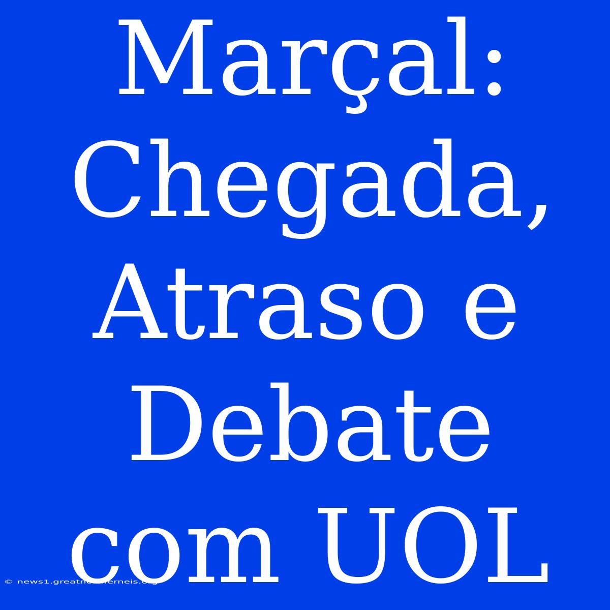 Marçal: Chegada, Atraso E Debate Com UOL