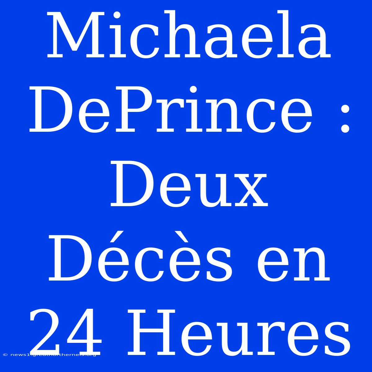 Michaela DePrince : Deux Décès En 24 Heures