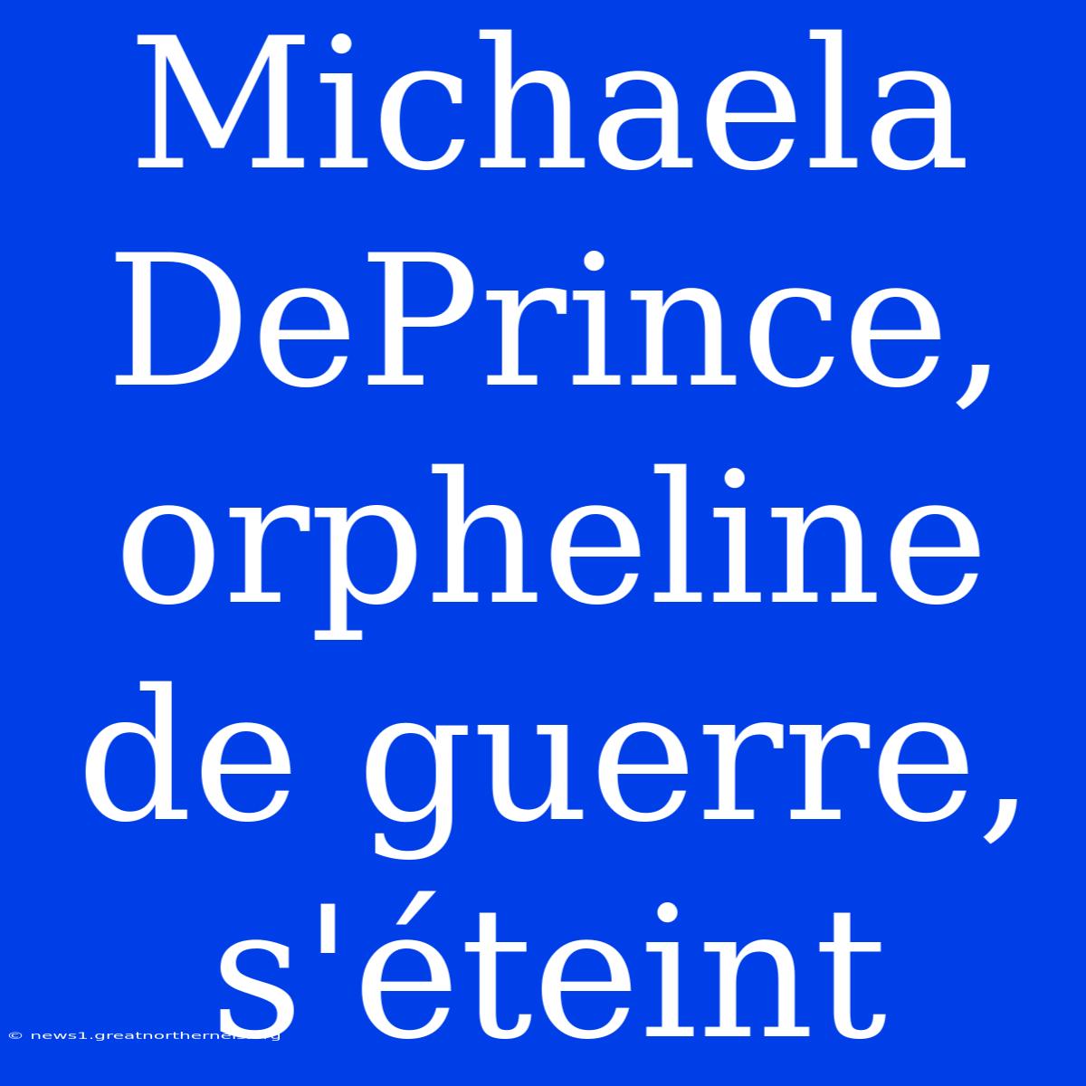 Michaela DePrince, Orpheline De Guerre, S'éteint