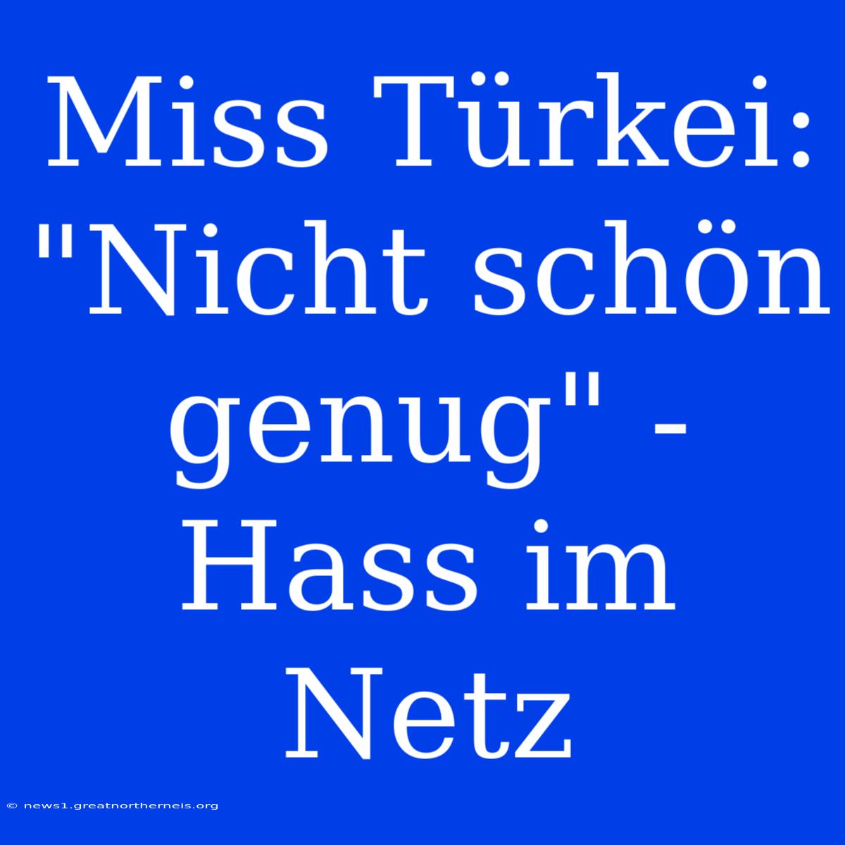 Miss Türkei: 