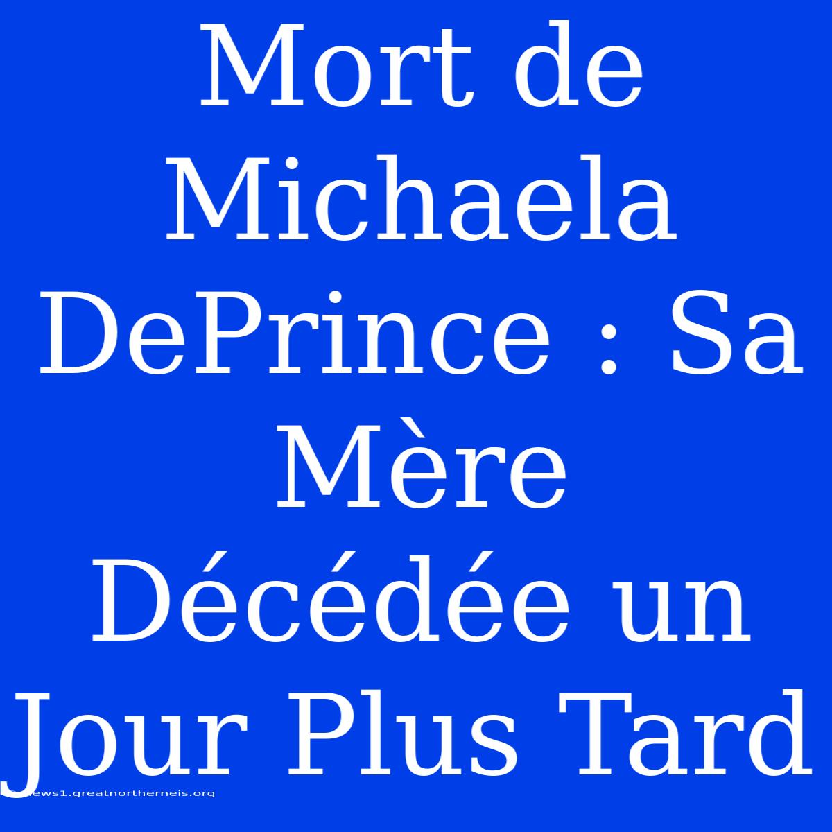 Mort De Michaela DePrince : Sa Mère Décédée Un Jour Plus Tard