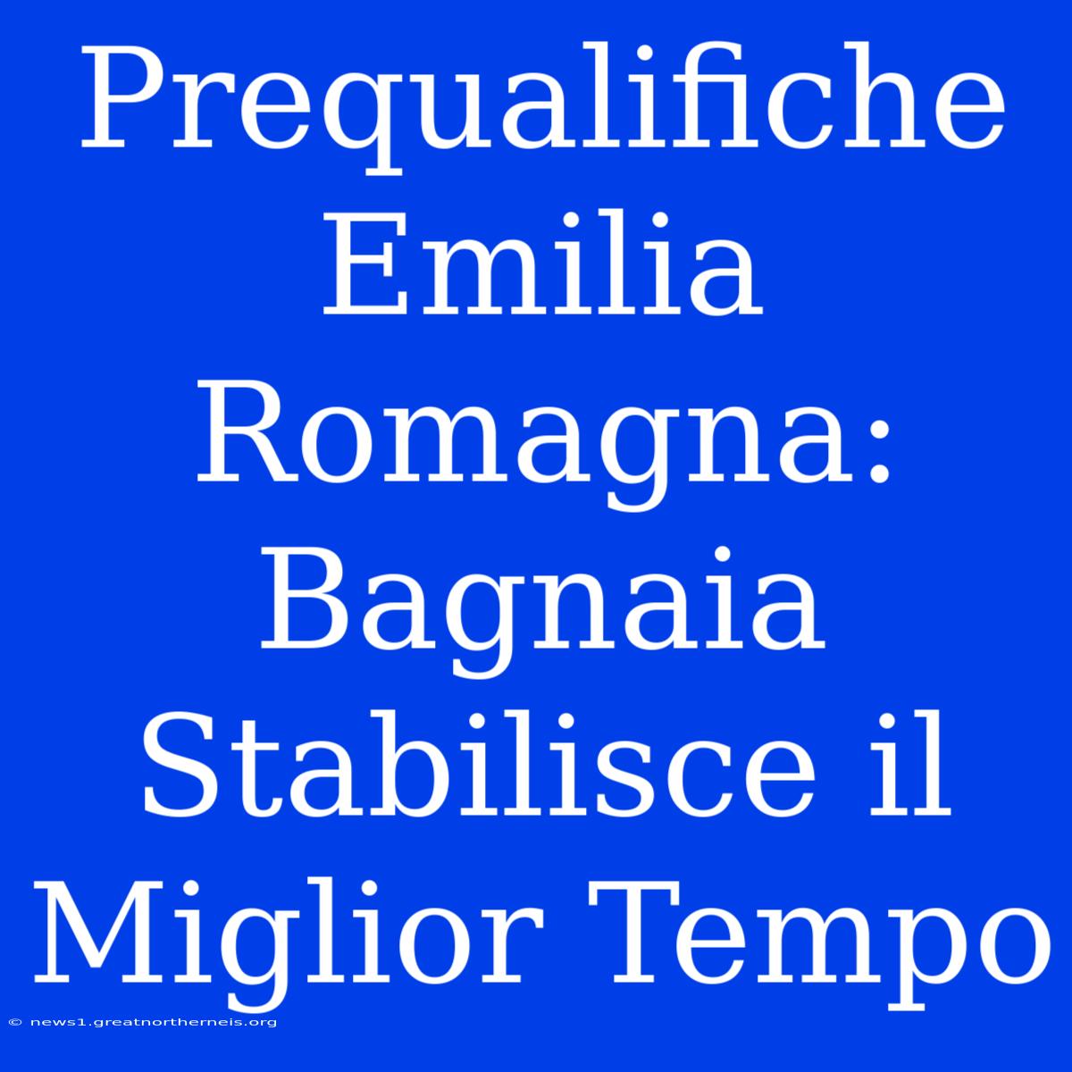 Prequalifiche Emilia Romagna: Bagnaia Stabilisce Il Miglior Tempo