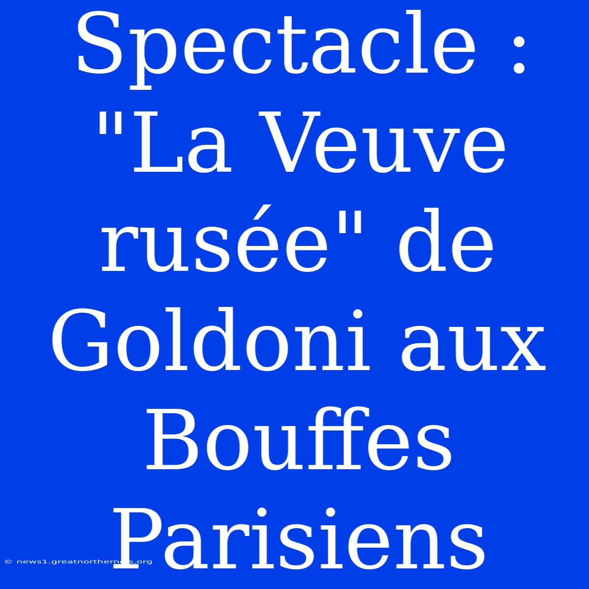 Spectacle : 