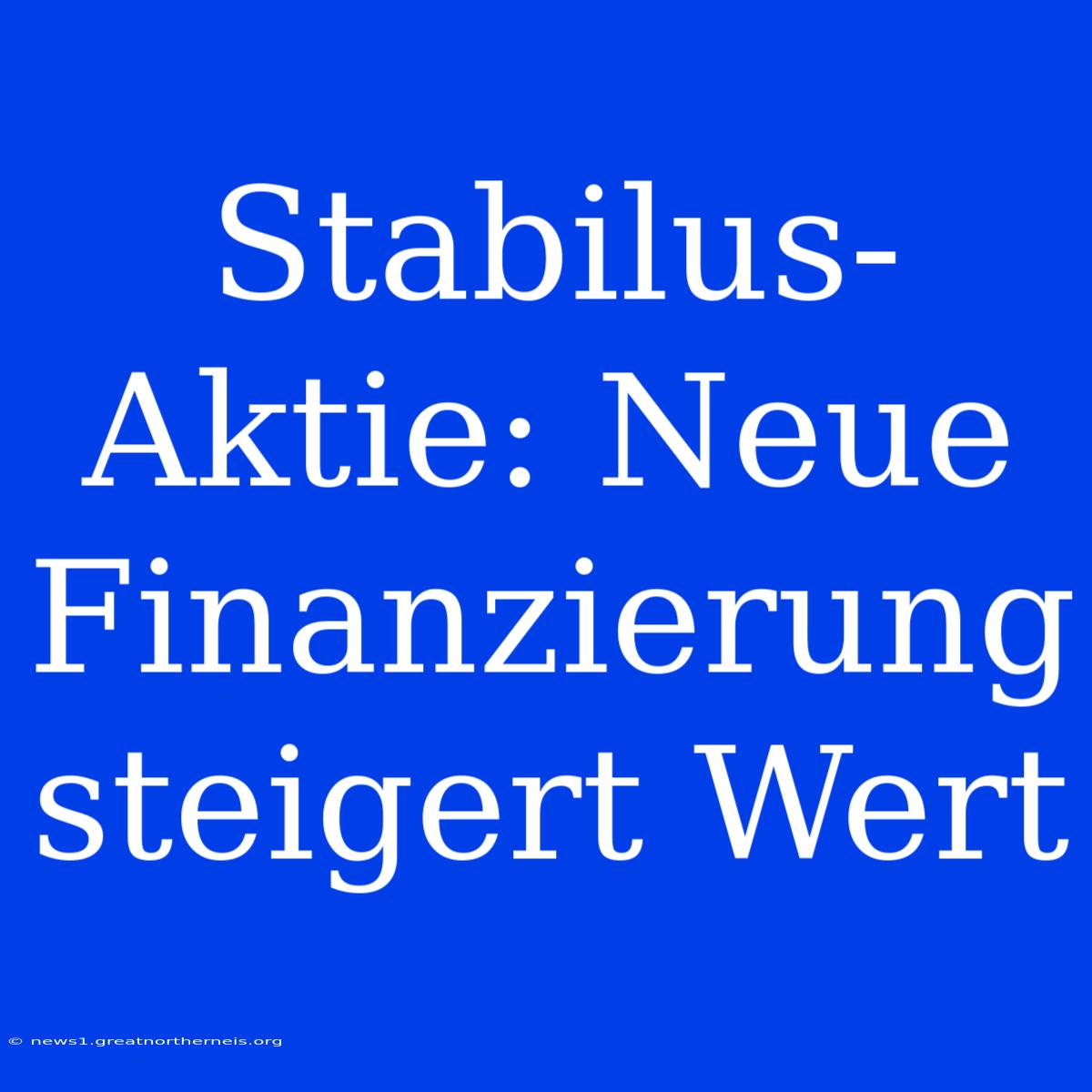 Stabilus-Aktie: Neue Finanzierung Steigert Wert