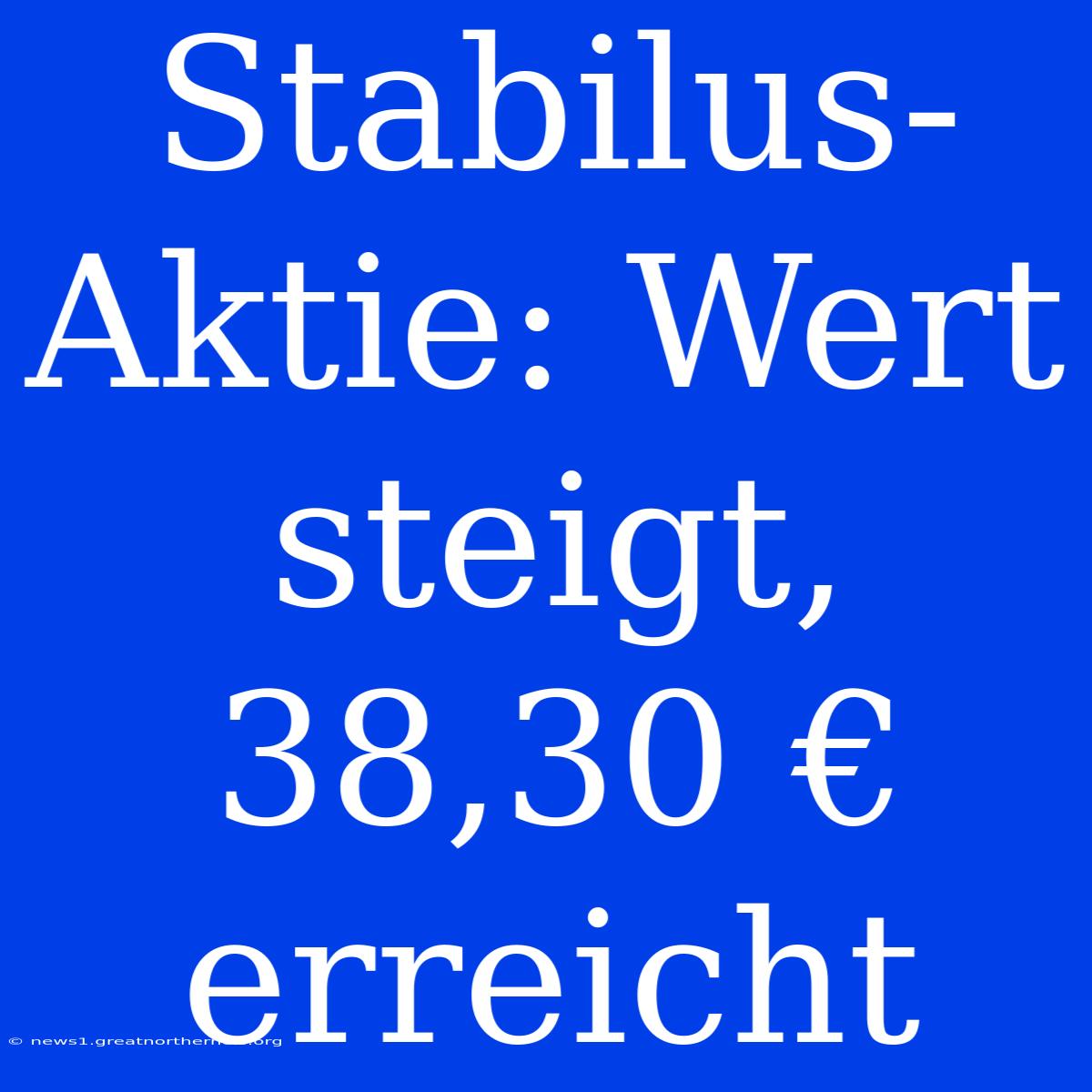 Stabilus-Aktie: Wert Steigt, 38,30 € Erreicht