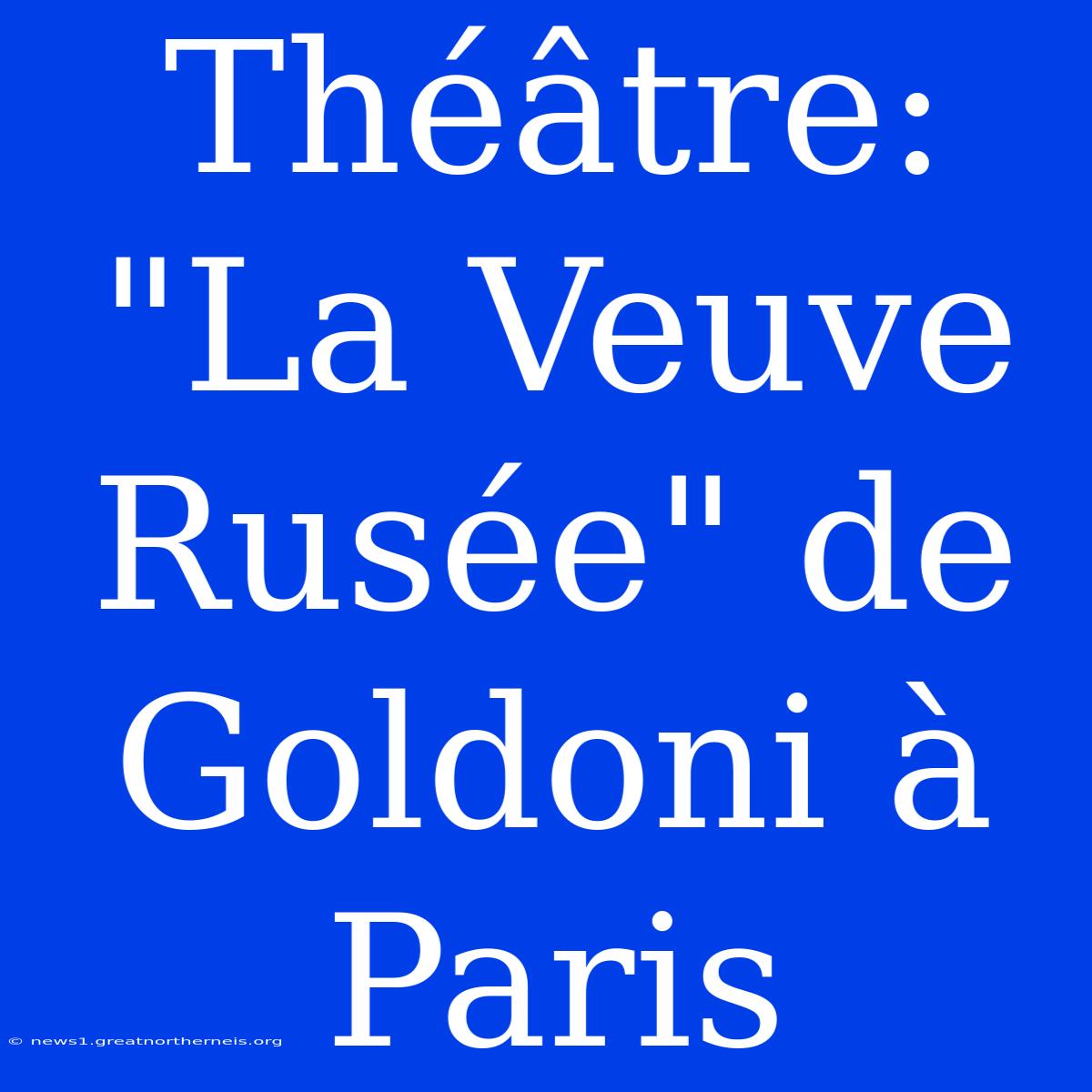 Théâtre: 