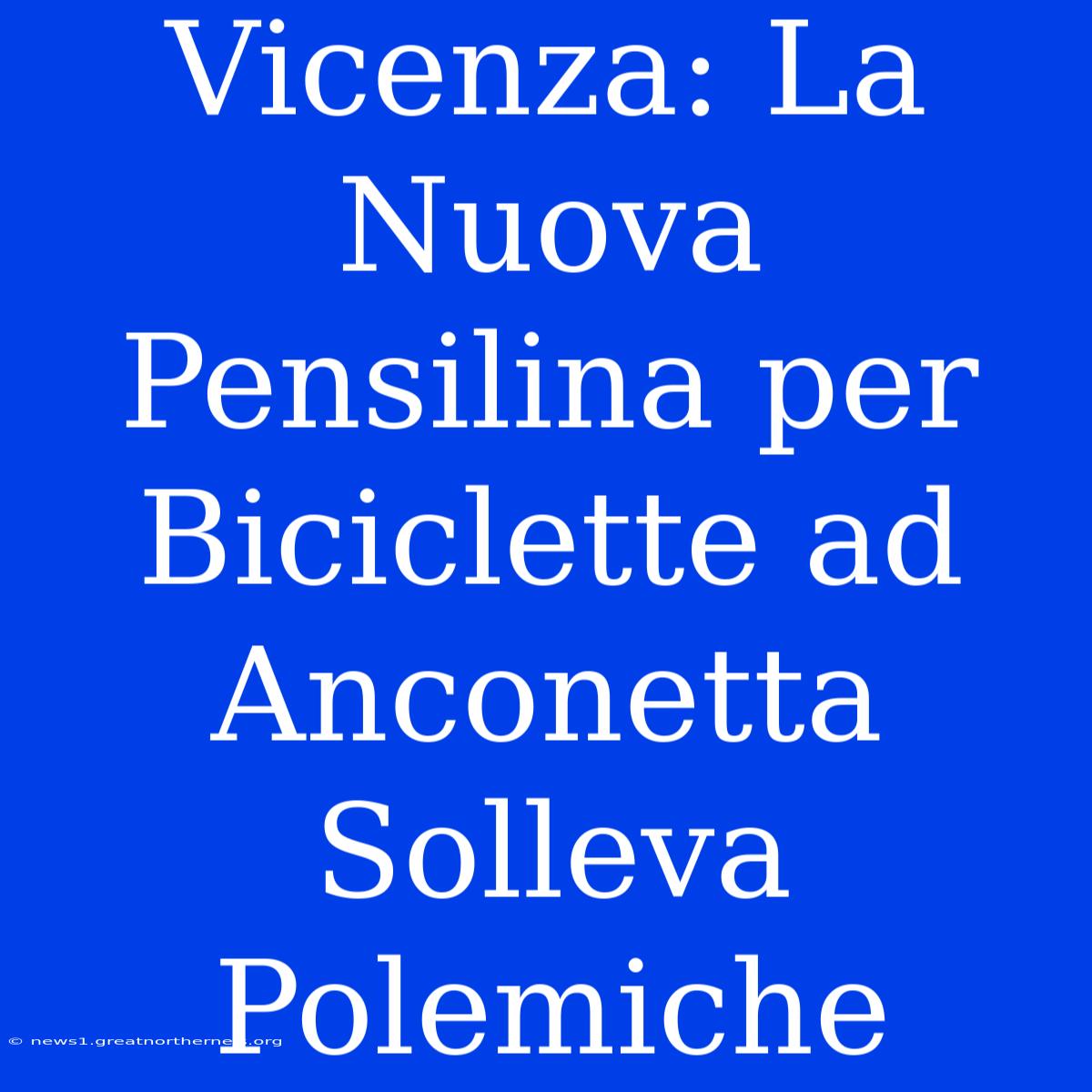 Vicenza: La Nuova Pensilina Per Biciclette Ad Anconetta Solleva Polemiche