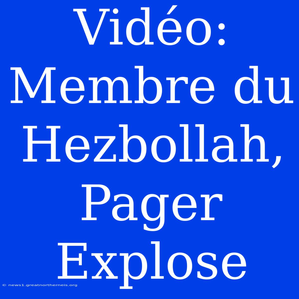 Vidéo: Membre Du Hezbollah, Pager Explose