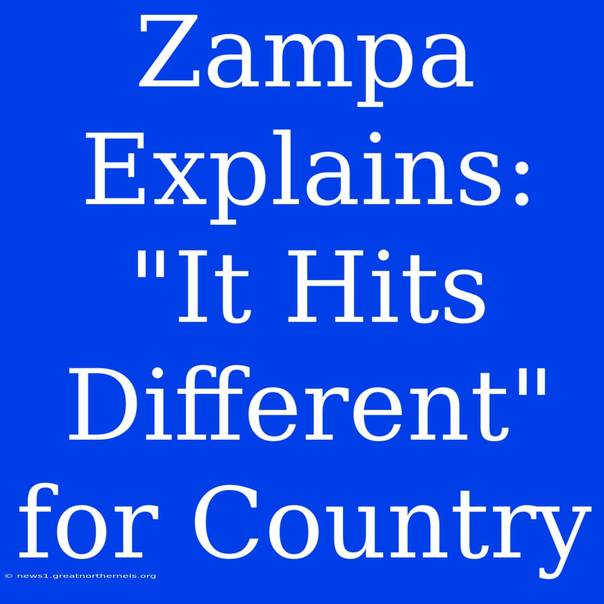 Zampa Explains: 