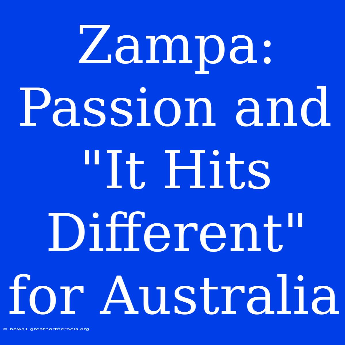 Zampa: Passion And 