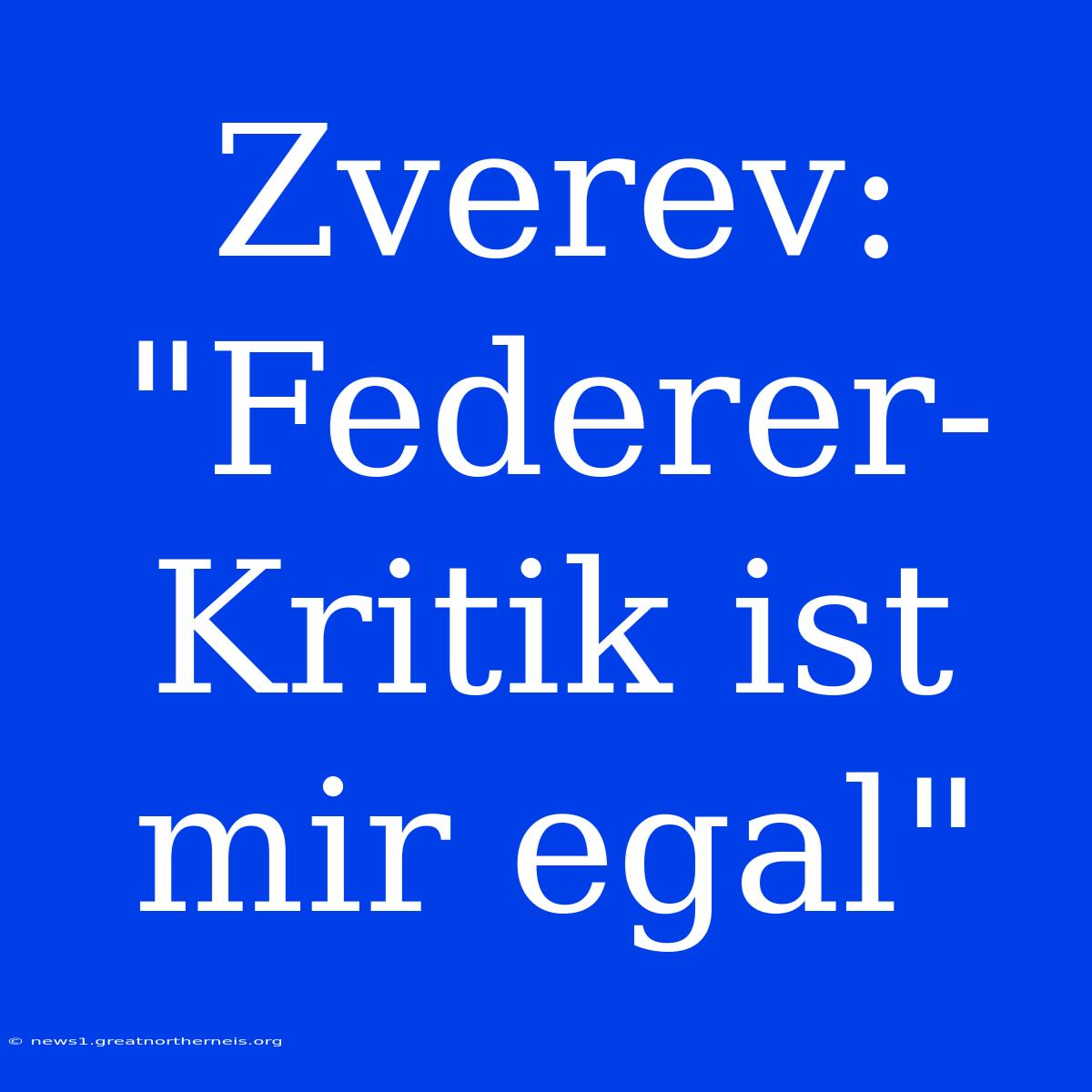 Zverev: 